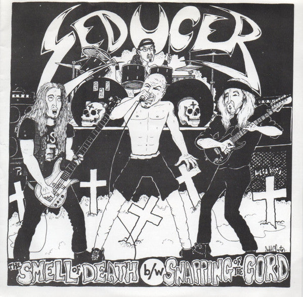 Seducer (3) : The Smell Of Death B/W Snapping Of The Cord (7", Single)
