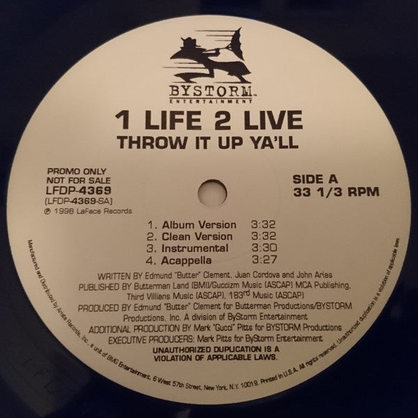 1 Life 2 Live : Throw It Up Ya'll / Show Love (12", Promo)