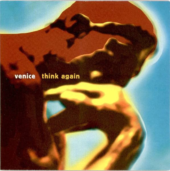 Venice (7) : Think Again (CD, Single)