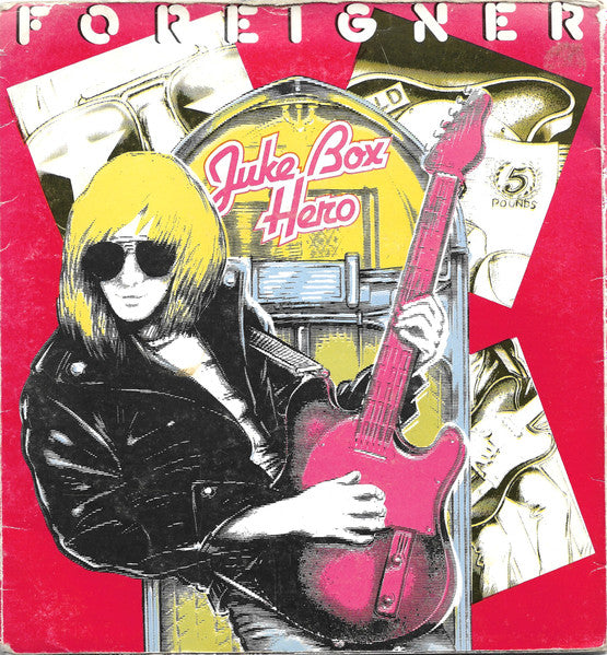 Foreigner : Juke Box Hero (7", Fol)