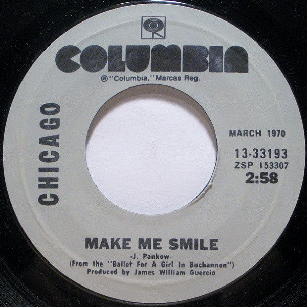 Chicago (2) : 25 Or 6 To 4 / Make Me Smile (7")