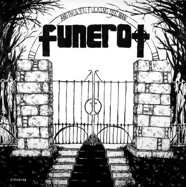 Funerot : And Then You Fucking Die, Man (LP, Album)