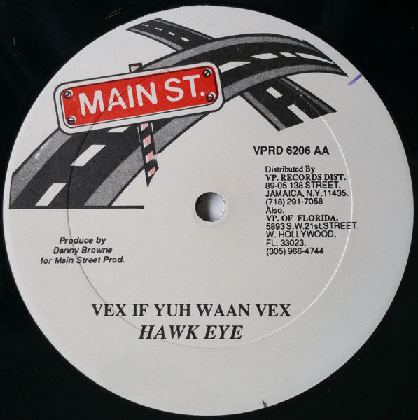 General Degree / Hawkeye (4) : Traffic Blocking / Vex If Yuh Waan Vex (12")