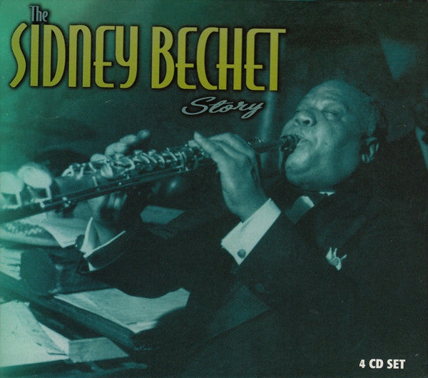 Sidney Bechet : The Sidney Bechet Story (4xCD, Comp, RM + Box)