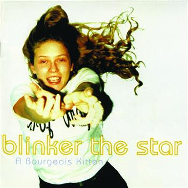 Blinker The Star : A Bourgeois Kitten (CD, Album)