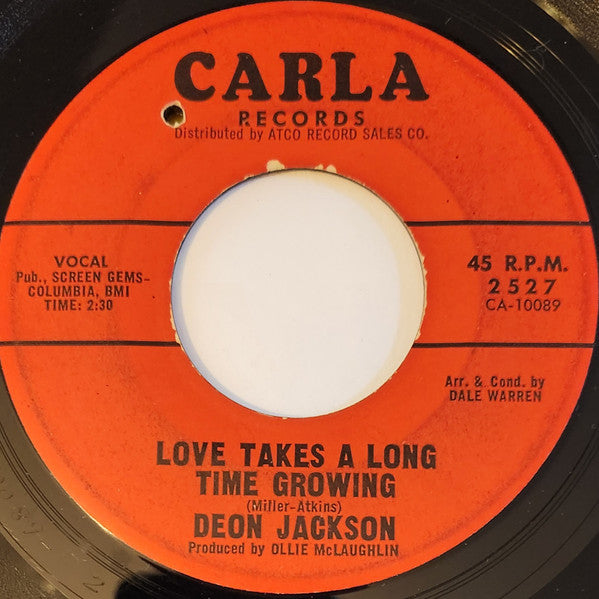 Deon Jackson : Love Takes A Long Time Growing / Hush Little Baby (7", Single)