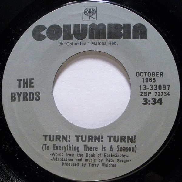The Byrds : Turn! Turn! Turn! / Eight Miles High (7", Single, RE, Styrene)