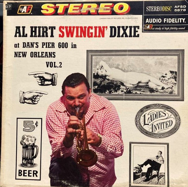 Al Hirt : Swingin' Dixie! (At Dan's Pier 600 In New Orleans) Vol. 2 (LP, Album)