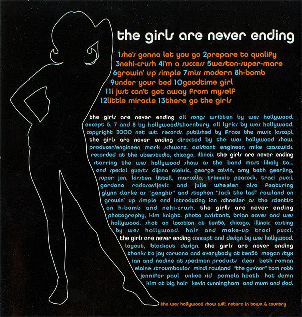 The Wes Hollywood Show : The Girls Are Never Ending (CD, Album)