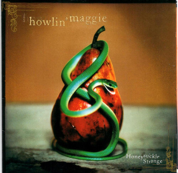 Howlin' Maggie : Honeysuckle Strange (CD, Album)