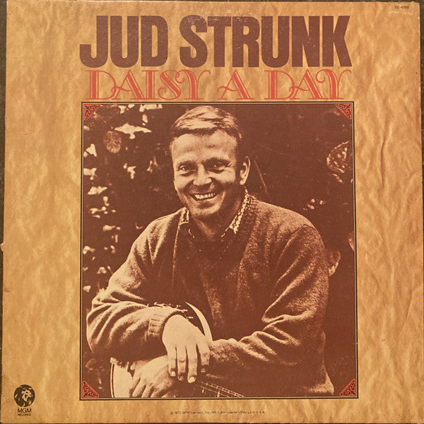 Jud Strunk : Daisy A Day (LP, Album)