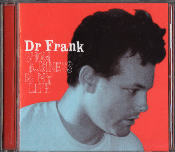 Dr. Frank : Show Business Is My Life (CD, Album)