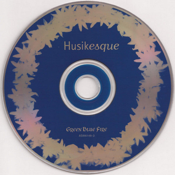 Husikesque : Green Blue Fire (CD, Album)