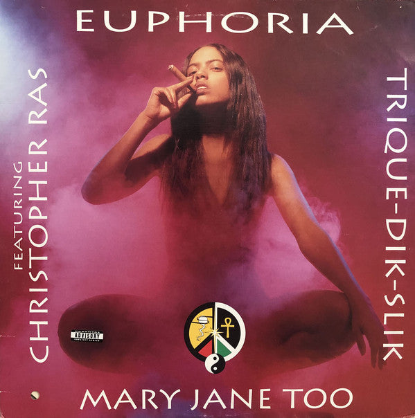 Trique-Dik-Slik : Euphoria (Mary Jane Too) (12")