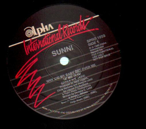 Sunni : Why Did My Baby Get Over Me (12", Promo)