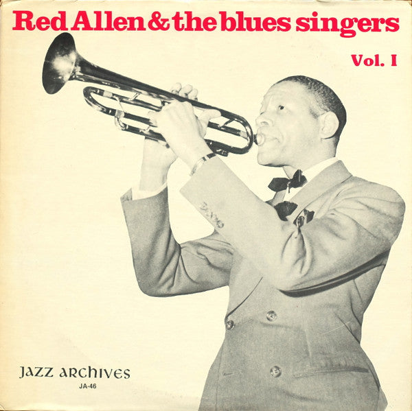 Henry "Red" Allen : Red Allen & The Blues Singers (Vol. I) (LP, Comp)