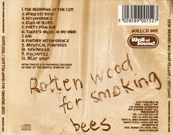 Rootless : Rotten Wood For Smoking Bees (CD, Album)