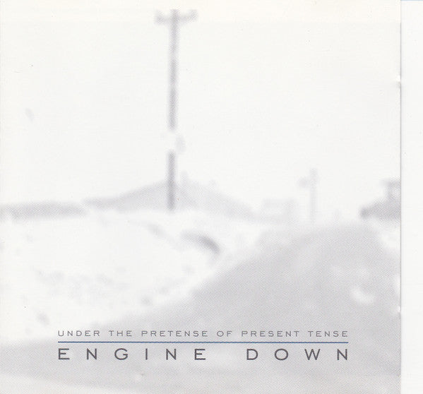 Engine Down : Under The Pretense Of Present Tense (CD, Album)