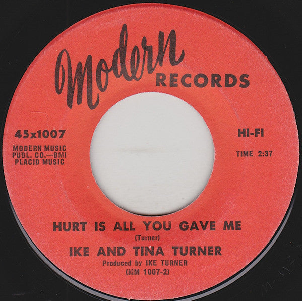 Ike & Tina Turner : Good Bye, So Long / Hurt Is All You Gave Me (7", Single)