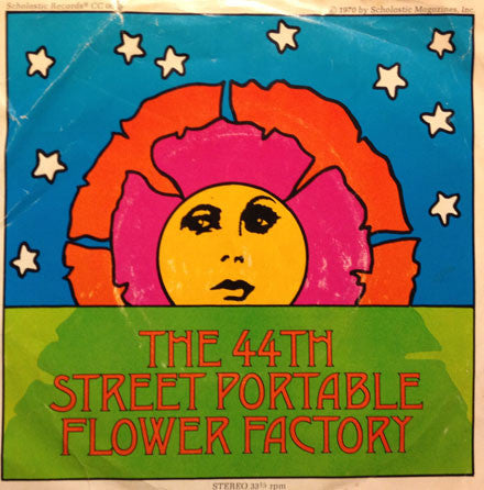 The 44th Street Portable Flower Factory : The 44th Street Portable Flower Factory (7")