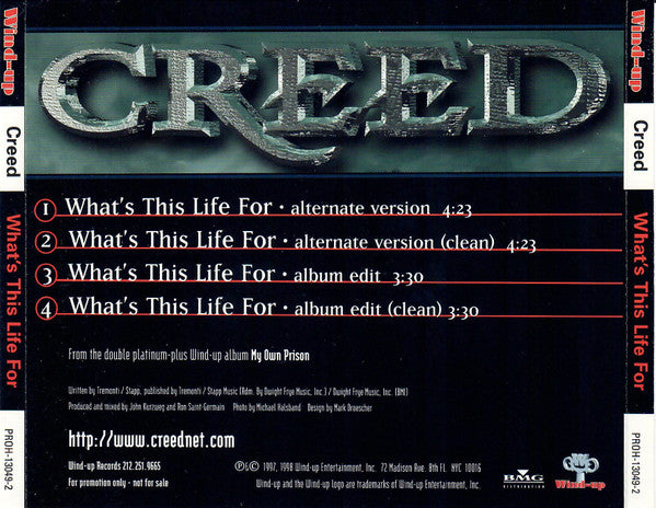 Creed (3) : What's This Life For (Alternate Version) (CD, Single, Promo)