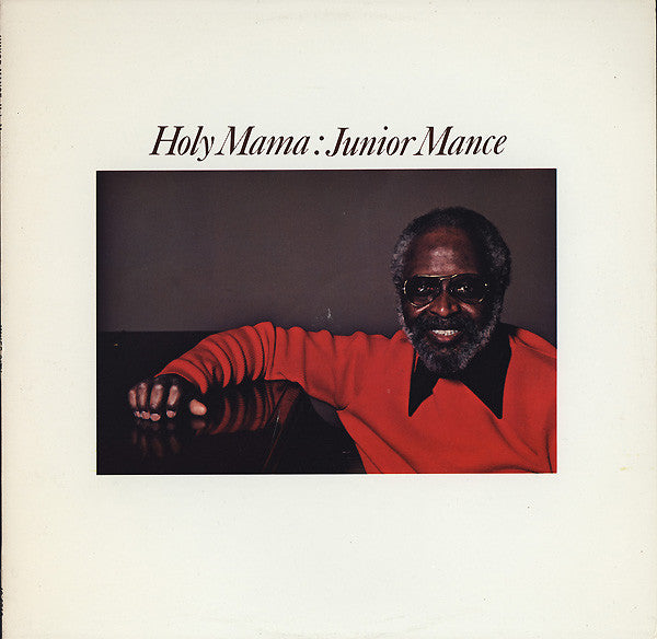 Junior Mance : Holy Mama (LP, Album)