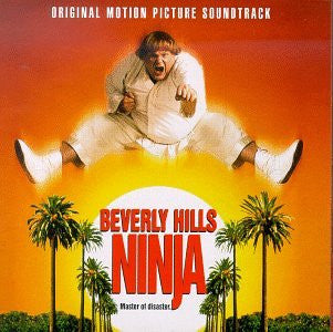 Various : Beverly Hills Ninja (Original Motion Picture Soundtrack) (CD, Comp)