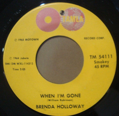 Brenda Holloway : When I'm Gone (7", Single, 118)