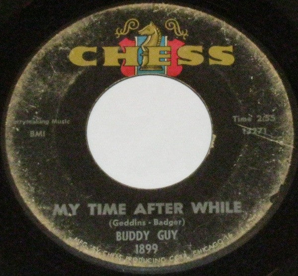 Buddy Guy : I Dig Your Wig / My Time After While (7", Single)