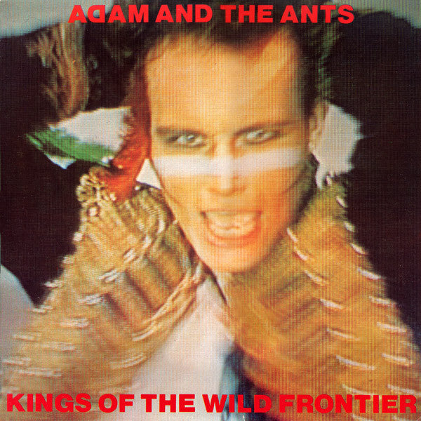Adam And The Ants : Kings Of The Wild Frontier (LP, Album, Ter)