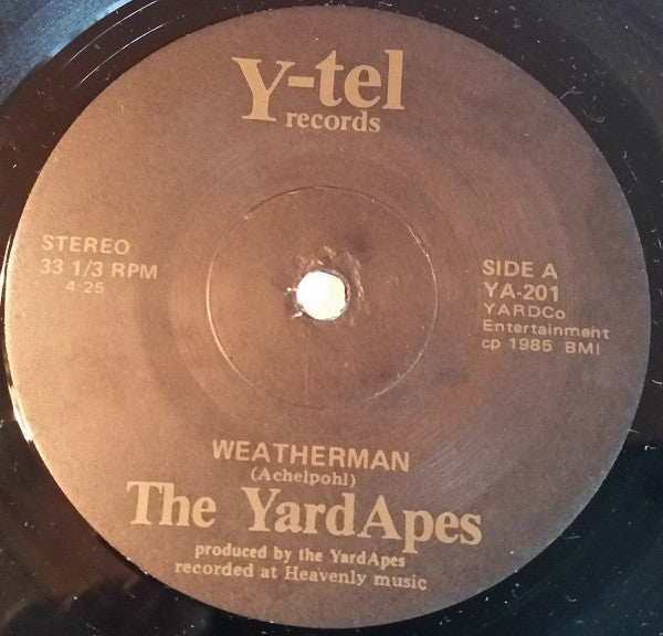 The YardApes : Weatherman / White As A Ghost (7")