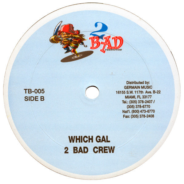 Sean Paul / 2 Bad Crew : Model / Which Gal (12")