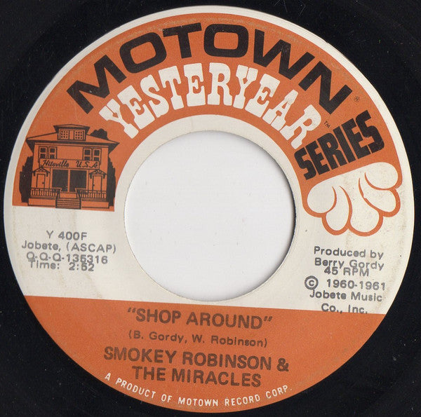 Smokey Robinson & The Miracles* : Shop Around / Way Over There (7", Single)
