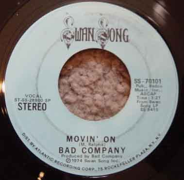 Bad Company (3) : Movin' On (7", Single)