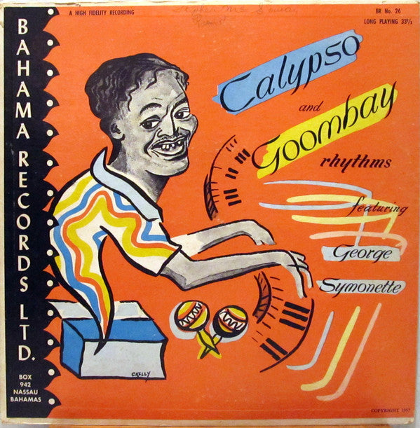 George Symonette : Calypso And Goombay Rhythms (LP, Album)