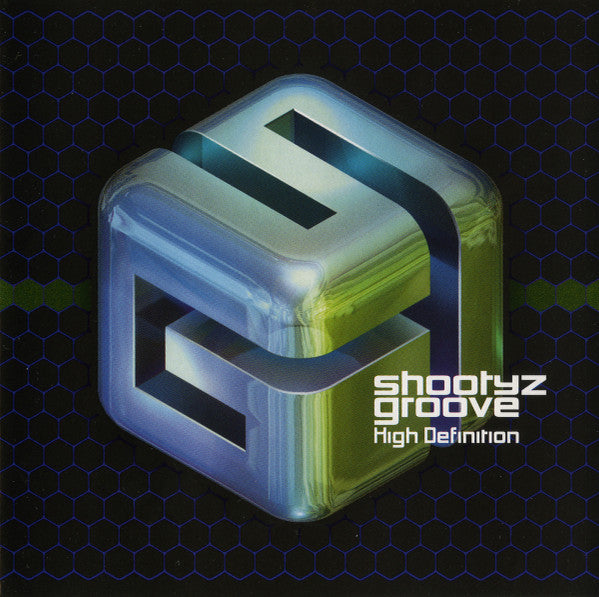Shootyz Groove : High Definition (CD, Album, Enh)