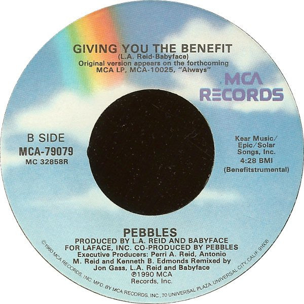 Pebbles : Giving You The Benefit (7")