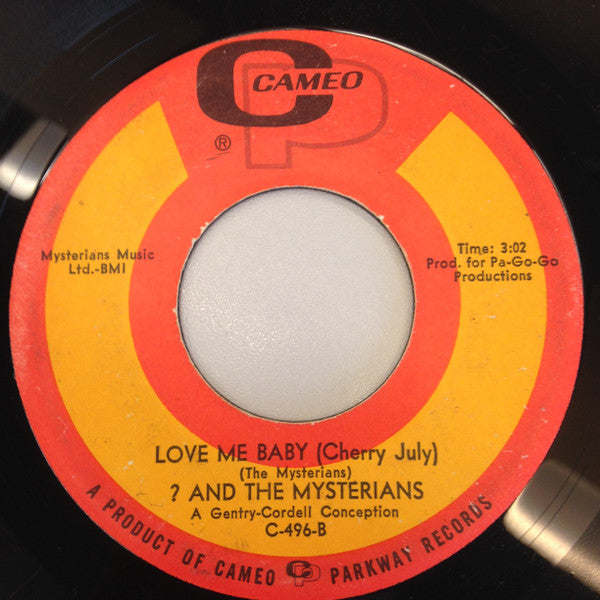 ? & The Mysterians : Do Something To Me / Love Me Baby (Cherry July) (7", Single)