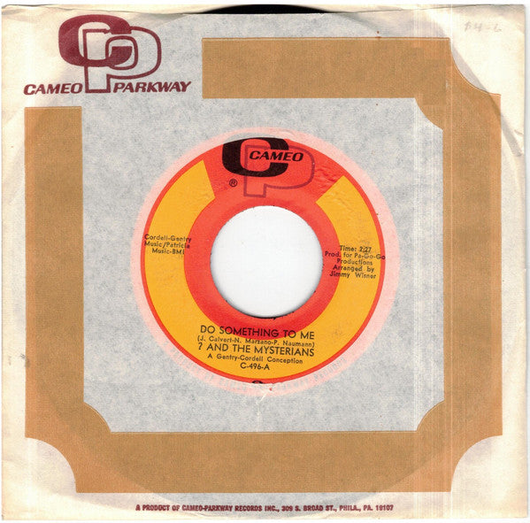 ? & The Mysterians : Do Something To Me / Love Me Baby (Cherry July) (7", Single)