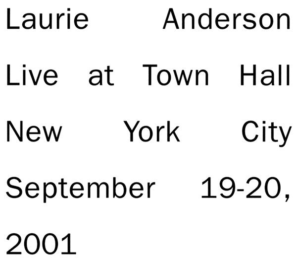 Laurie Anderson : Live At Town Hall New York City September 19-20, 2001 (2xCD, Album)