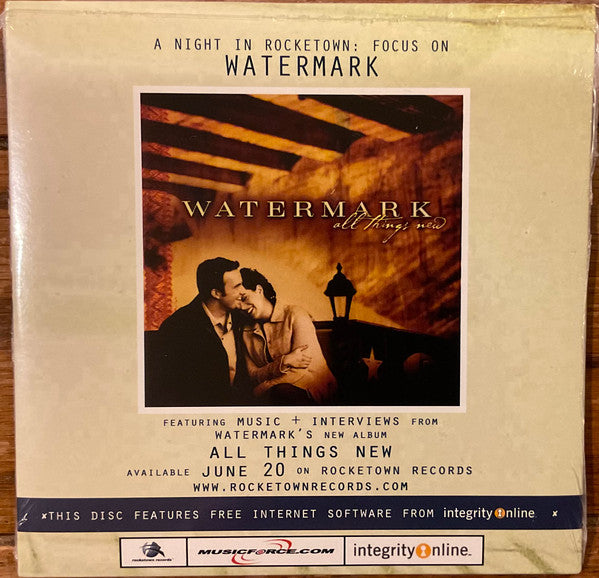 Watermark, Wayne Kirkpatrick : A Night In Rocketown: Focus On Wayne Kirkpatrick & Watermark (CD, Promo)