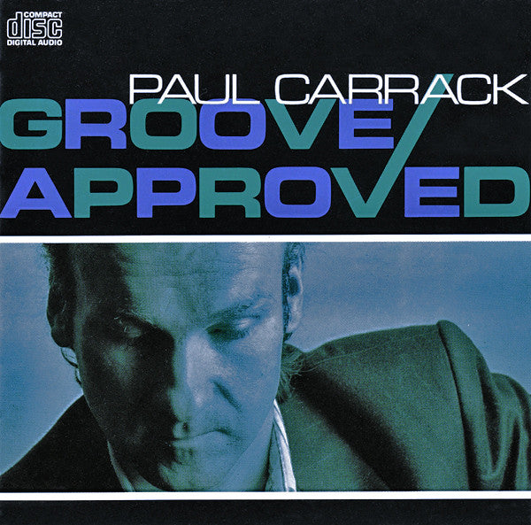 Paul Carrack : Groove Approved (CD, Album)