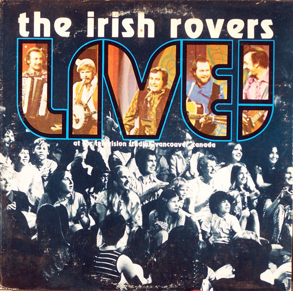 The Irish Rovers : Live! (LP, Album)