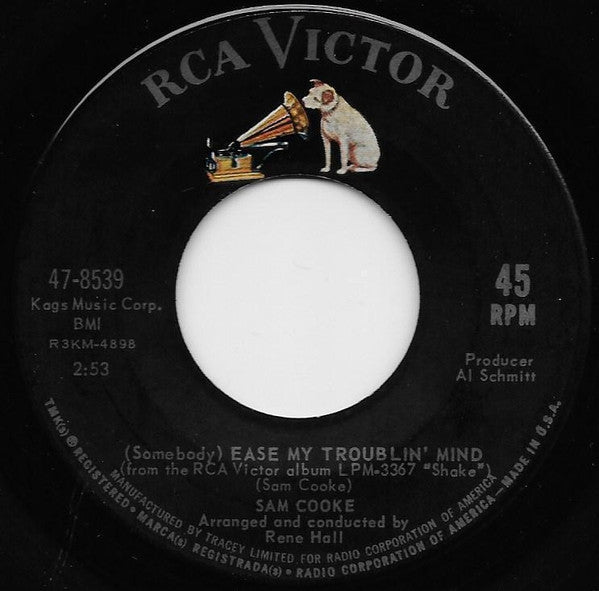 Sam Cooke : It's Got The Whole World Shakin' / (Somebody) Ease My Troublin' Mind (7", Single)