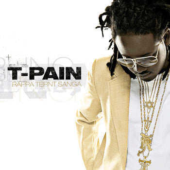 T-Pain : Rappa Ternt Sanga (CD, Album, Copy Prot., Enh, Edi)
