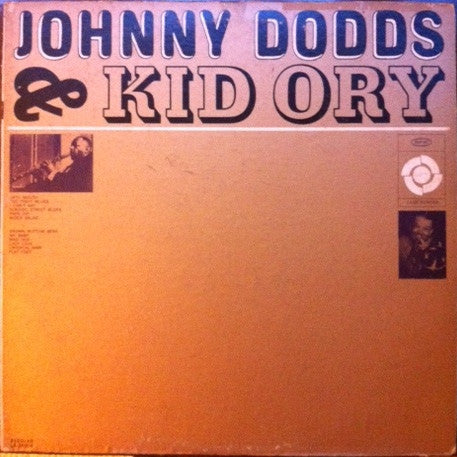 Johnny Dodds & Kid Ory : Johnny Dodds And Kid Ory (LP, Comp)