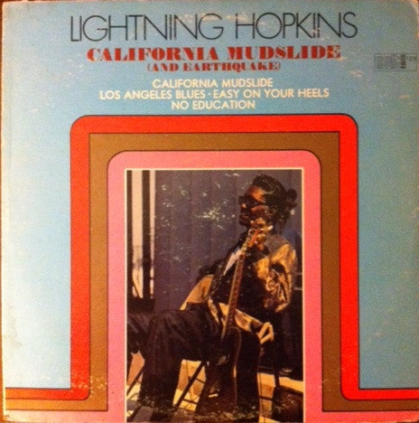 Lightnin' Hopkins : California Mudslide (And Earthquake) (LP, Album)