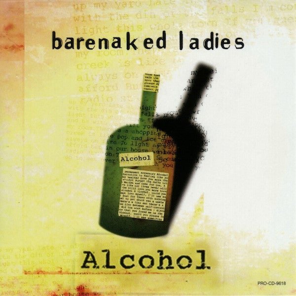 Barenaked Ladies : Alcohol (CD, Single, Promo)