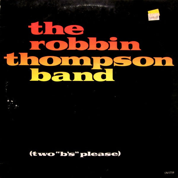 The Robbin Thompson Band : (Two "B's" Please) (LP, Album, Promo)
