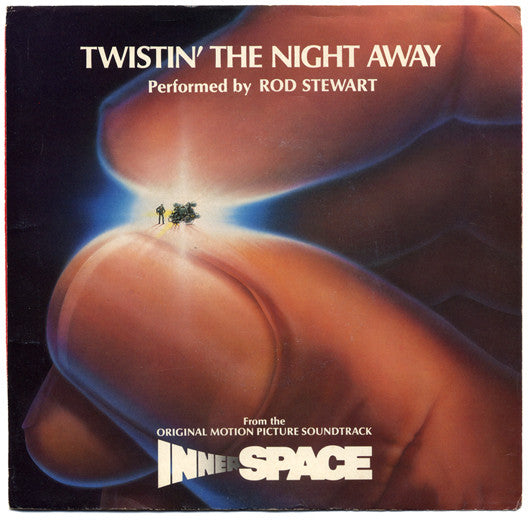 Rod Stewart : Twistin' The Night Away (7")